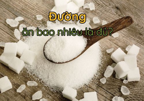 Ăn quá nhiều đường có thể mắc hàng loạt bệnh mạn tính, ăn bao nhiêu là đủ?