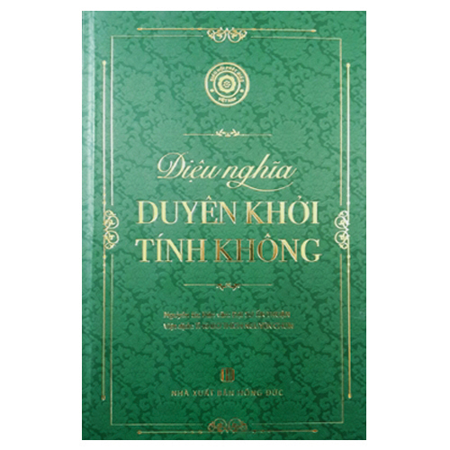 Diệu nghĩa duyên khởi tính không