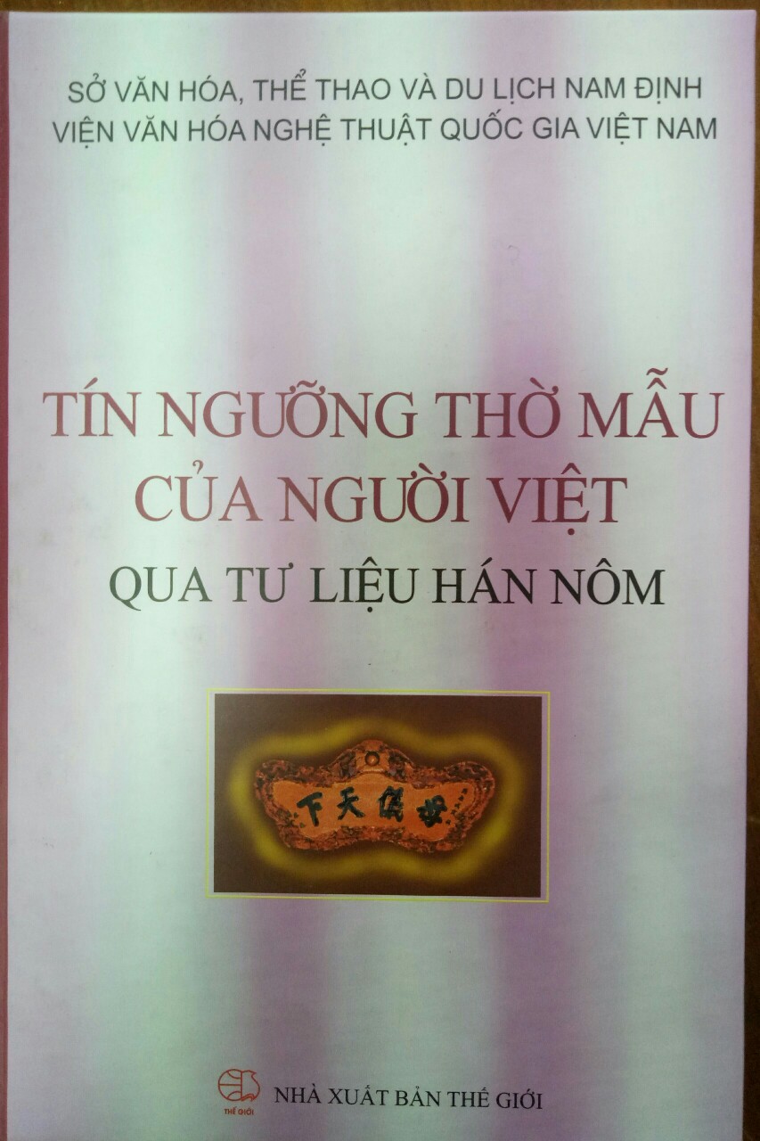 Tín ngưỡng thờ Mẫu của người Việt qua tư liệu Hán Nôm