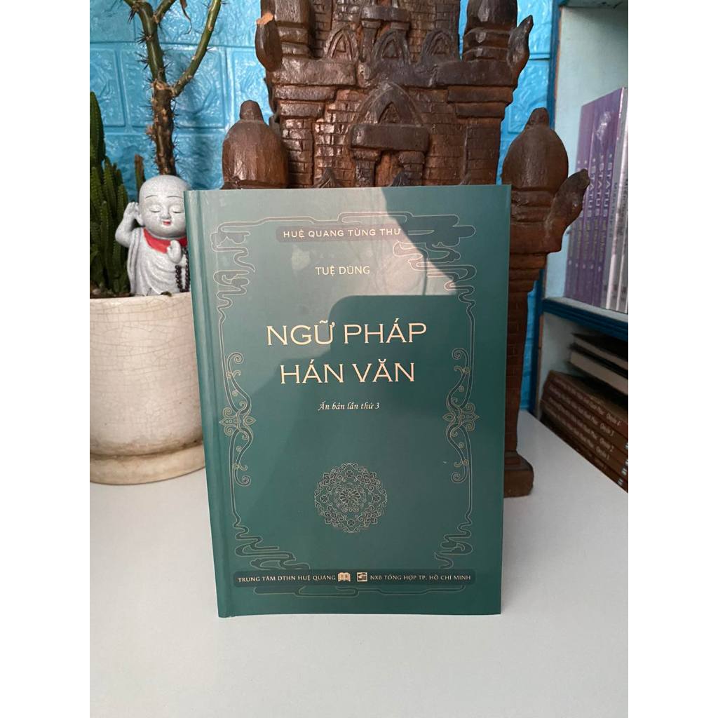 Ngữ Pháp Hán Văn (Ấn bản lần 3)